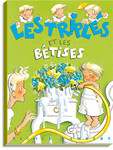 les-triples-betises